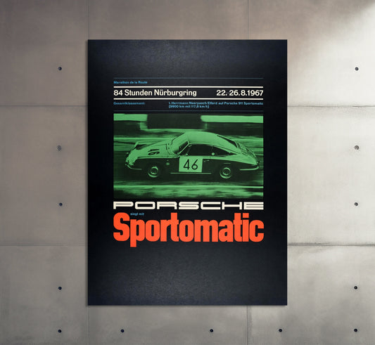 Porsche Poster | Sportomatic 1967 84 Hours Nurburgring Racing Poster | Vintage Car Poster | Advertising Poster | Large Wall Art